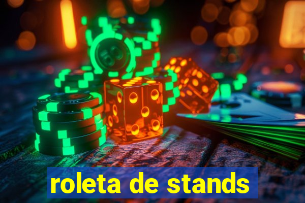 roleta de stands